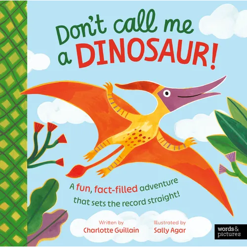 Don't Call Me a Dinosaur!