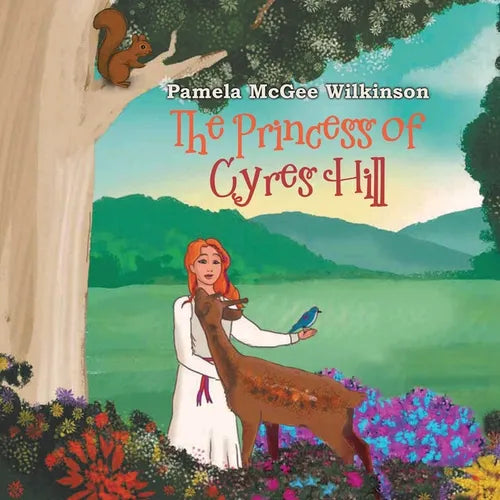 The Princess of Cyres Hill