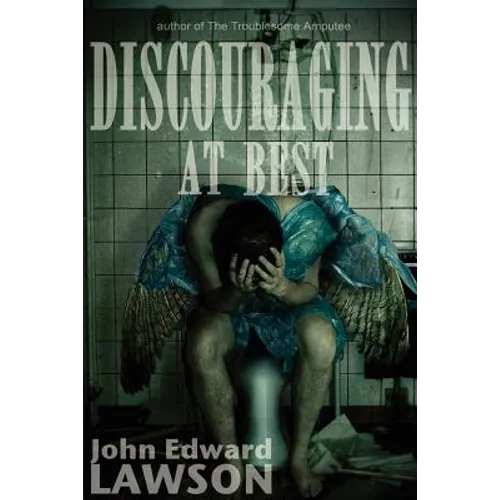 Discouraging at Best