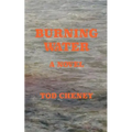 Burning Water