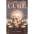An Unorthodox Cure