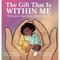 The Gift That Is Within Me