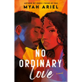 No Ordinary Love