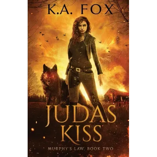 Judas Kiss: Murphy's Law Book Two
