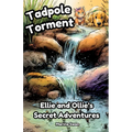 Tadpole Torment