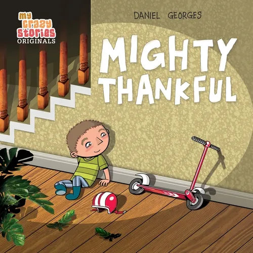 Mighty Thankful: Teaching Kids Gratitude, Kindness, and Empathy Through a Multicultural Story (Ages 4-8)