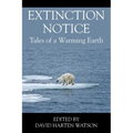 Extinction Notice: Tales of a Warming Earth