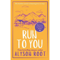 Run to You