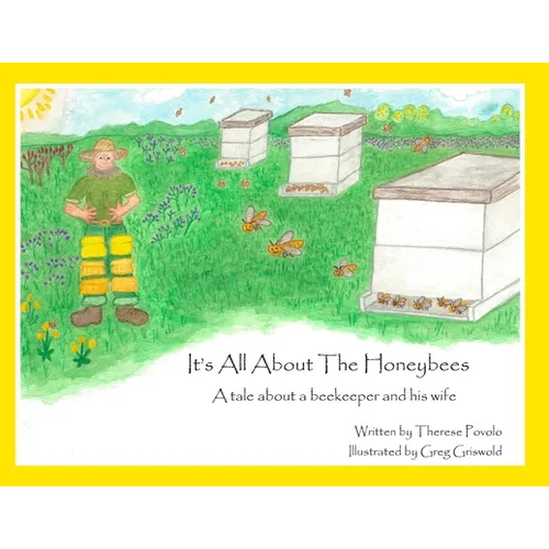 It's All About The Honeybees