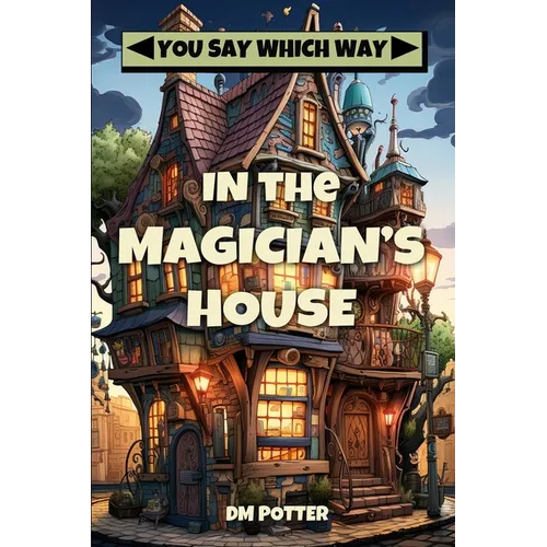 In the Magician's House