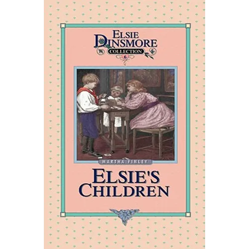 Elsie's Children