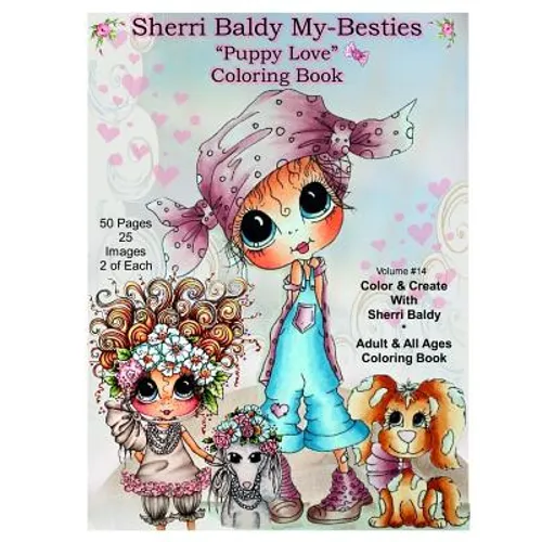 Sherri Baldy My Besties TM Puppy Love Coloring Book