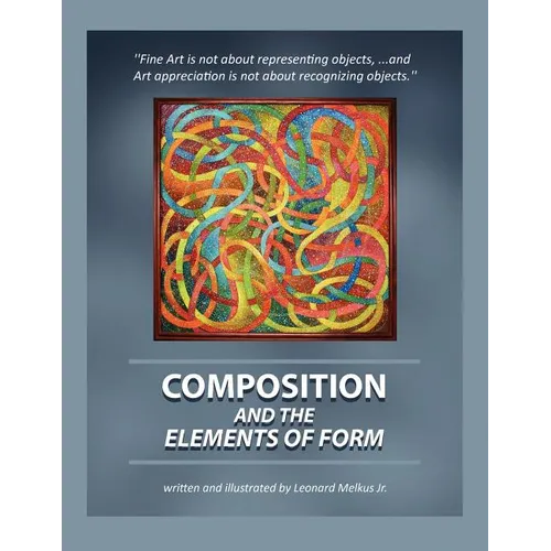 Composition and the Elements of Form