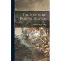 The Southern Part of Heaven