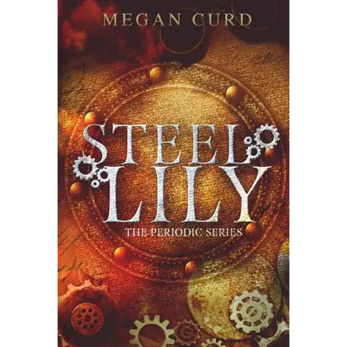 Steel Lily