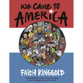 We Came to America