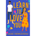 Learn to Love You
