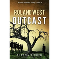 Roland West, Outcast