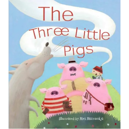 The Three Little Pigs