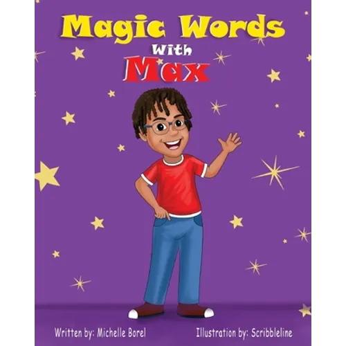 Magic Words With Max