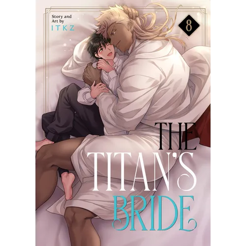 The Titan's Bride Vol. 8
