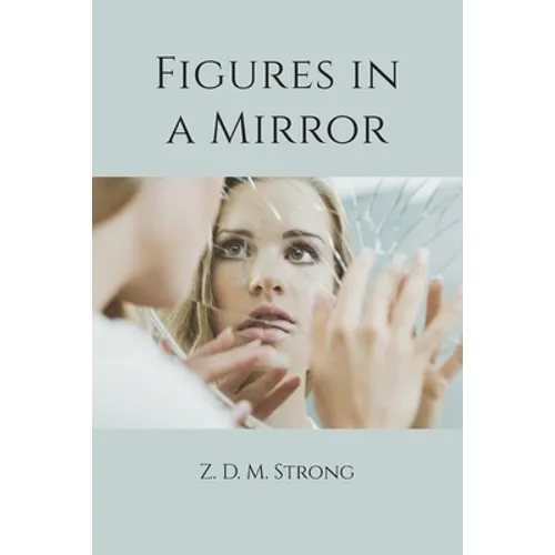 Figures in a Mirror