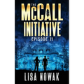 The McCall Initiative: Episode 11