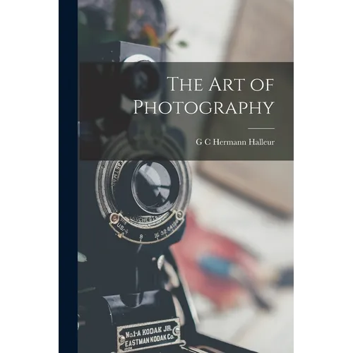 The Art of Photography