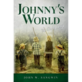 Johnny's World: The Early Days