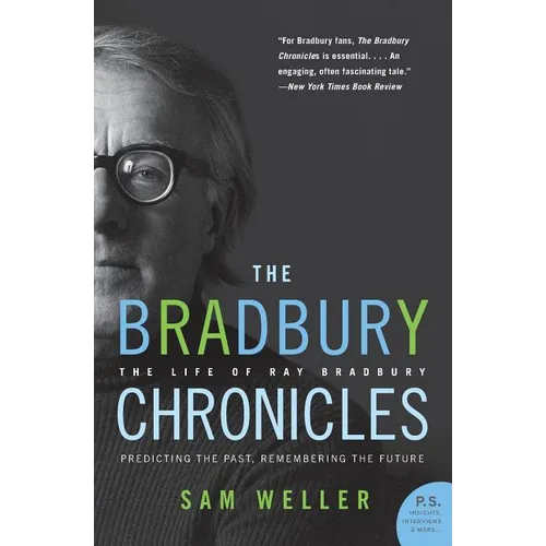 The Bradbury Chronicles: The Life of Ray Bradbury