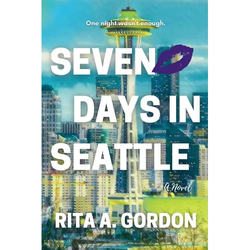 Seven Days In Seattle