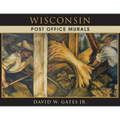 Wisconsin Post Office Murals