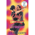 Only Forever: a grumpy boss small town romantic comedy