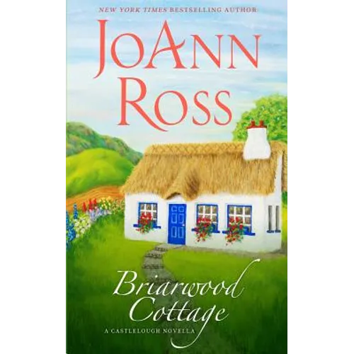 Briarwood Cottage: A Castlelough Novella
