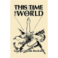 This Time the World