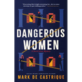 Dangerous Women