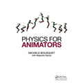 Physics for Animators