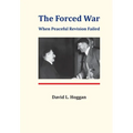 The Forced War