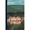 The Makers of Florence: The Cathedral Builders