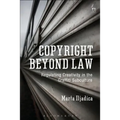Copyright Beyond Law: Regulating Creativity in the Graffiti Subculture