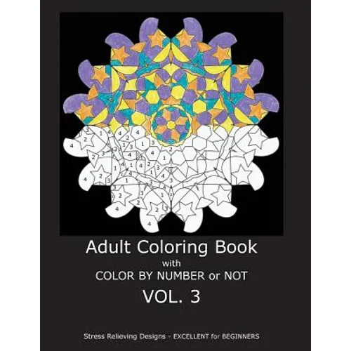 Adult Coloring Book With Color By Number or Not