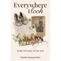 Everywhere I Look
