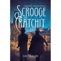 Scrooge and Cratchit Detectives: A Dickensian Christmas Mystery