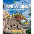 I Know Dino!: Amazing Breakthroughs, Mega Mistakes, and Unsolved Mysteries in Dinosaur Science