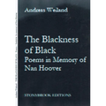 The Blackness of Black: Poems in Memory of Nan Hoover