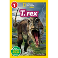 T. Rex (National Geographic Kids Readers, Level 1)