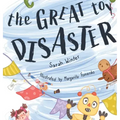 The Great Toy Disaster