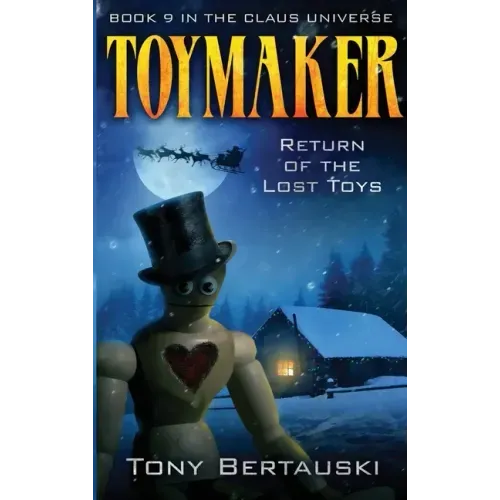 Toymaker: Return of the Lost Toys