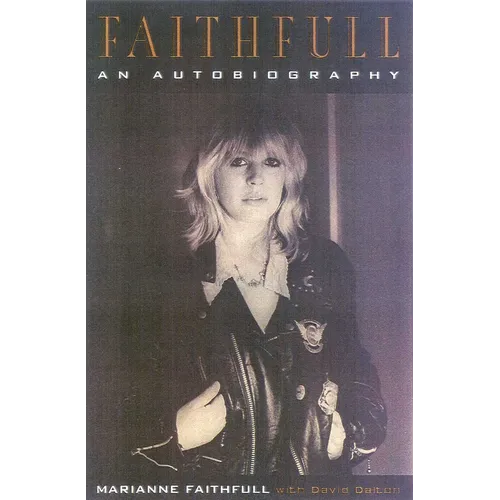 Faithfull: An Autobiography