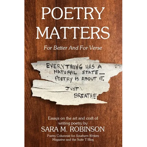 Poetry Matters: For Better And For Verse